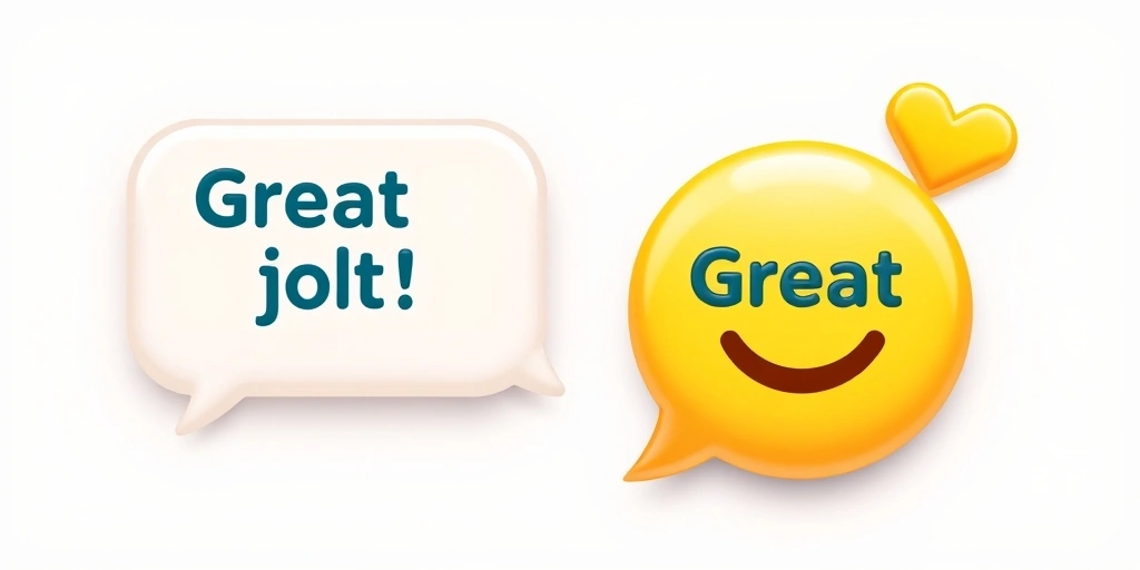 Comparing an ambiguous text message to one clarified with an emoji